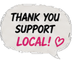 Thank you, support local!